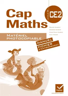 Couverture du produit · Cap Maths CE2 éd. 2011 - Matériel photocopiable (versions manuel et fichier)