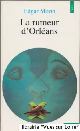Couverture du produit · La rumeur d'Orléans de Morin. Edgar (1982) Poche