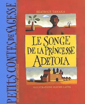 Couverture du produit · Le Songe de la princesse Adetola