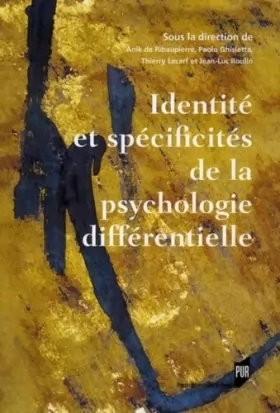 Couverture du produit · IDENTITE ET SPECIFICITES DE LA Psychologie différentielle