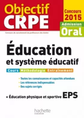 Couverture du produit · Objectif CRPE Éducation et système éducatif - 2015
