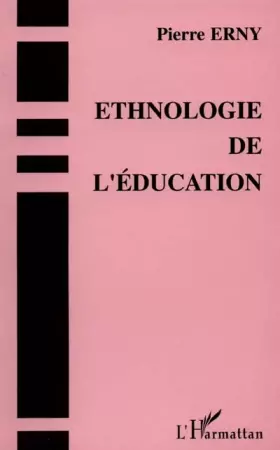 Couverture du produit · Ethnologie de l'éducation