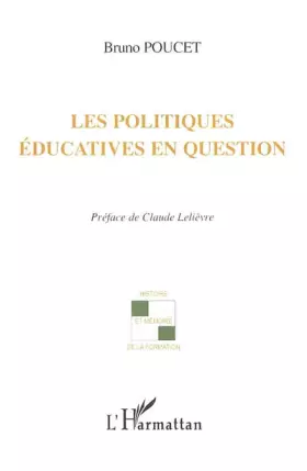 Couverture du produit · Les politiques éducatives en question