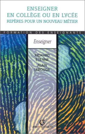 Couverture du produit · ENSEIGNER EN COLLEGE ET LYCEE (Ancienne Edition)