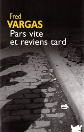 Couverture du produit · Pars vite et reviens tard