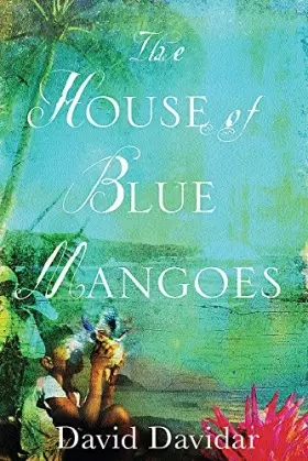 Couverture du produit · The House of Blue Mangoes