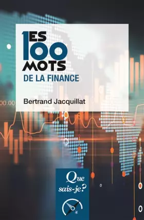 Couverture du produit · Les 100 mots de la finance