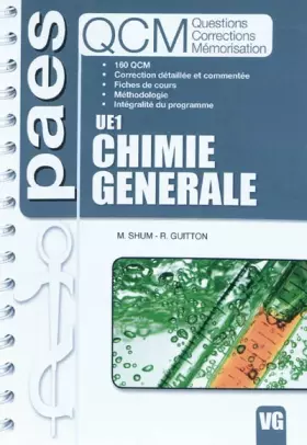 Couverture du produit · Chimie générale UE1 : questions, corrections, mémorisation