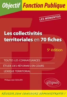 Couverture du produit · Les collectivités territoriales en 70 fiches - 5e édition