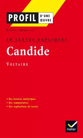 Couverture du produit · Candide de Voltaire : 10 textes expliqués-