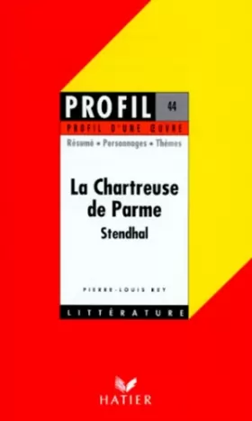 Couverture du produit · La Chartreuse de Parme, Stendhal