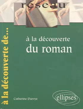 Couverture du produit · À la découverte du roman