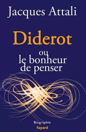 Couverture du produit · Diderot: ou le bonheur de penser