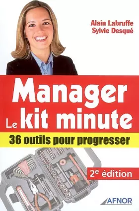Couverture du produit · Manager, le Kit minute : 36 outils pour progresser