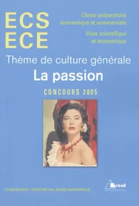 Couverture du produit · La passion - Thème de culture générale HEC