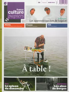 Couverture du produit · France Culture Papiers, N° 4, Hiver 2012 :
