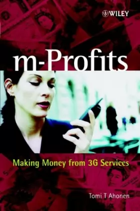 Couverture du produit · m–Profits – Making Money from 3G Services