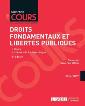 Couverture du produit · DROITS FONDAMENTAUX ET LIBERTES PUBLIQUES - 5EME EDITION: COURS - THEMES DE TRAVAUX DIRIGES