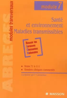 Couverture du produit · Santé et environnement, Maladies transmissibles (module 7)