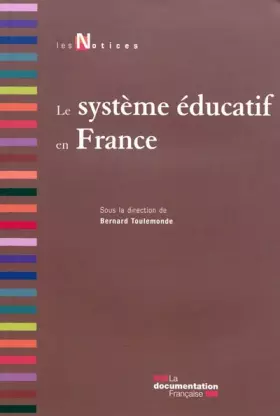 Couverture du produit · Le Systeme Educatif en France