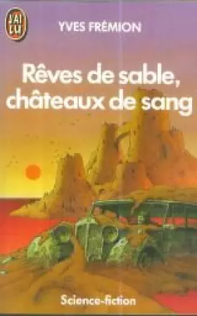 Couverture du produit · Rêves de sable, châteaux de sang