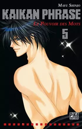 Couverture du produit · Kaikan Phrase T05: Le pouvoir des mots