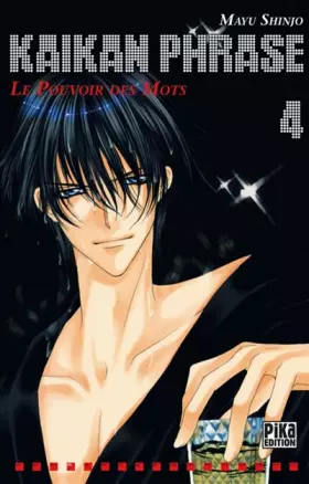 Couverture du produit · Kaikan Phrase T04: Le pouvoir des mots
