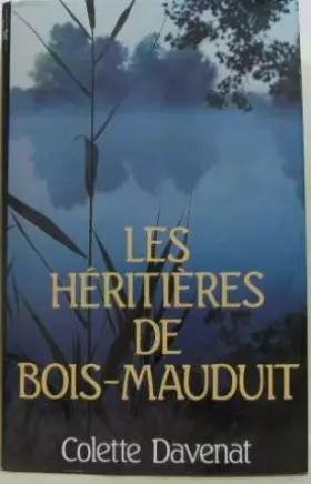 Couverture du produit · Les héritières de bois-maudit