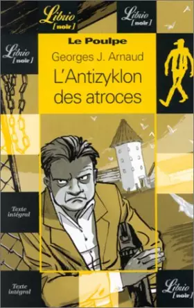 Couverture du produit · Le Poulpe - L'Antizyklon des atroces