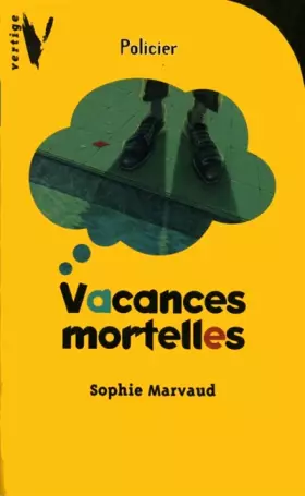 Couverture du produit · Vacances mortelles