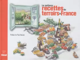 Couverture du produit · Les meilleures recettes des terroirs de France: Préfacé par Paul Bocuse