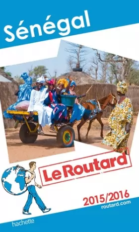 Couverture du produit · Guide du Routard Sénégal 2015/2016