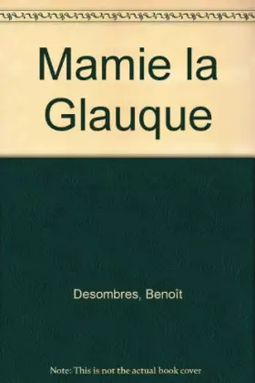 Couverture du produit · Mamie la Glauque