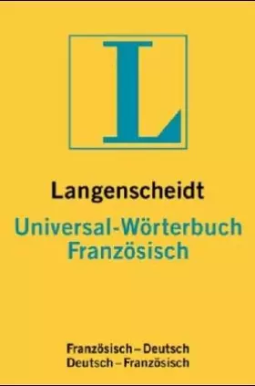 Couverture du produit · Langenscheidts Universal-Wörterbuch, Französisch
