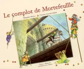 Couverture du produit · Le Complot de Mortefeuille
