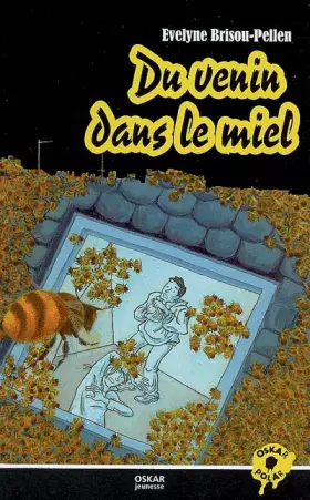 Couverture du produit · Du venin dans le miel