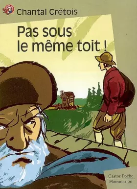 Couverture du produit · Pas sous le même toit !