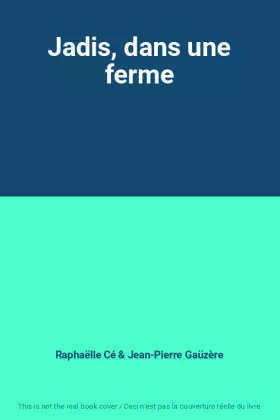 Couverture du produit · Jadis, dans une ferme