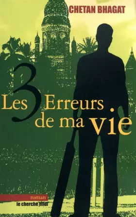 Couverture du produit · Les trois erreurs de ma vie
