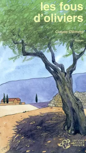 Couverture du produit · Les fous d'oliviers