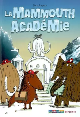 Couverture du produit · La Mammouth académie