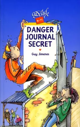 Couverture du produit · Danger : Journal secret
