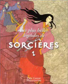 Couverture du produit · Les plus belles légendes de sorcières, tome I