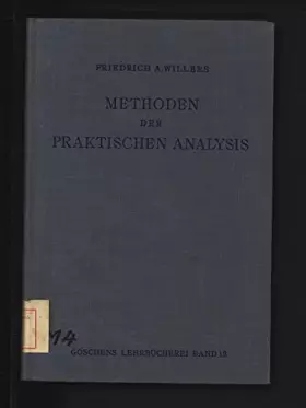 Couverture du produit · Methoden der praktischen Analysis. (Göschens Lehrbücherei, I. Gruppe: Reine u. angewandte Mathematik Bd. 12).
