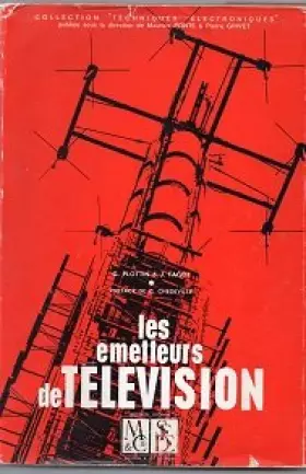 Couverture du produit · Les Émetteurs de télévision : Par G. Plottin,... J. Fagot
