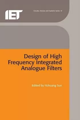 Couverture du produit · Design of High Frequency Integrated Analogue Filters
