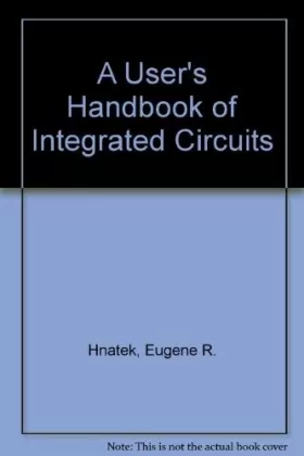 Couverture du produit · A User's Handbook of Integrated Circuits
