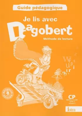 Couverture du produit · Je lis avec Dagobert CP - Guide pédagogique - Edition 2006