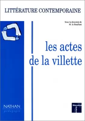 Couverture du produit · Actes de la Villette 1993. Littérature contemporaine