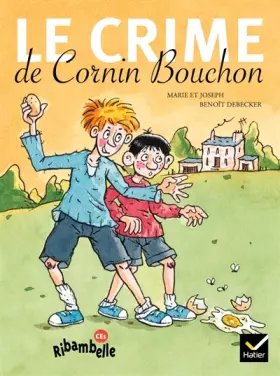 Couverture du produit · Le crime de Cornin Bouchon